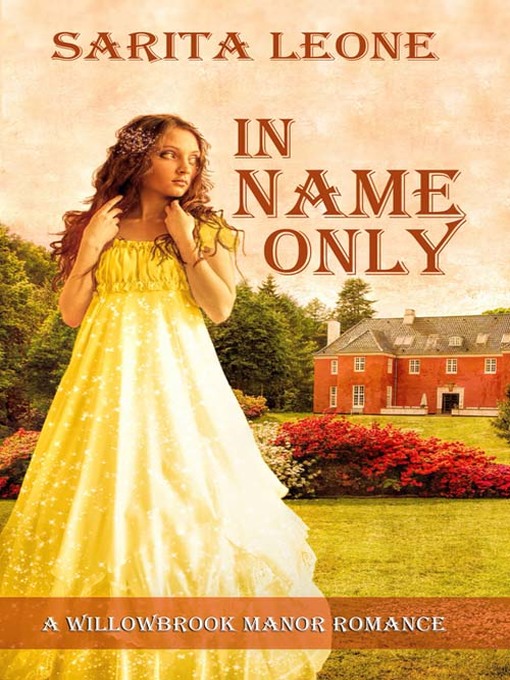 Title details for In Name Only by Sarita Leone - Available